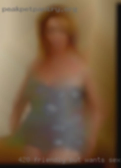 420 friendly wants sex in Knoxville, TN but a lightweight.