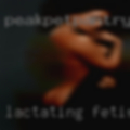 Lactating fetish